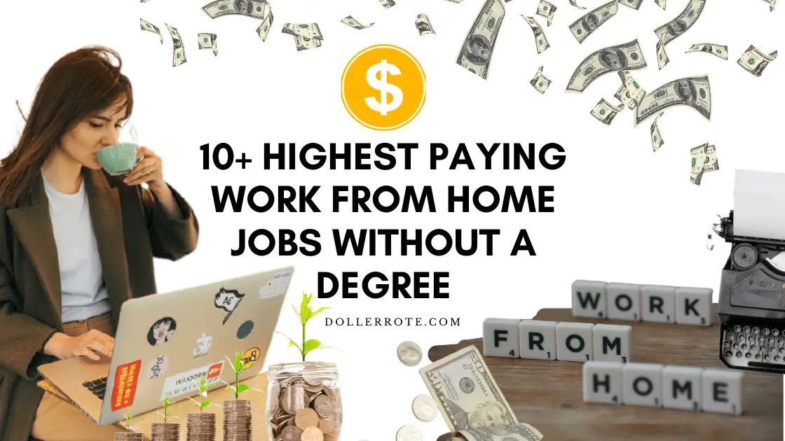 10+ Highest Paying Work from Home Jobs without a Degree ...