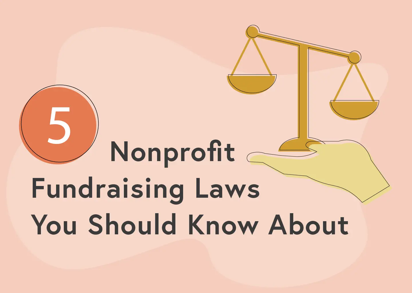 5 Nonprofit Fundraising Laws You Should Know About