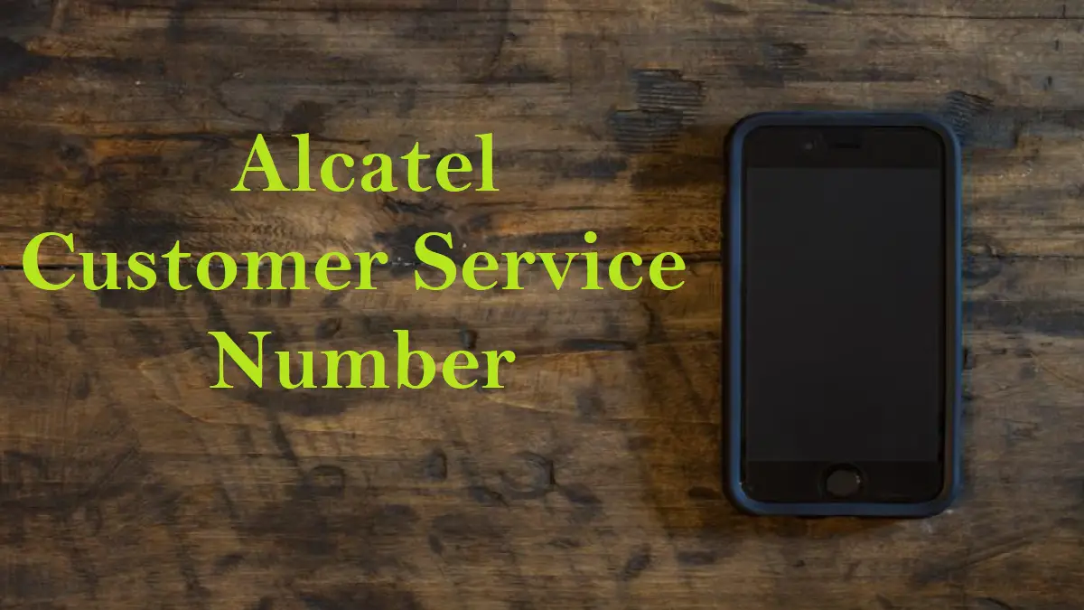Alcatel Customer Service Number