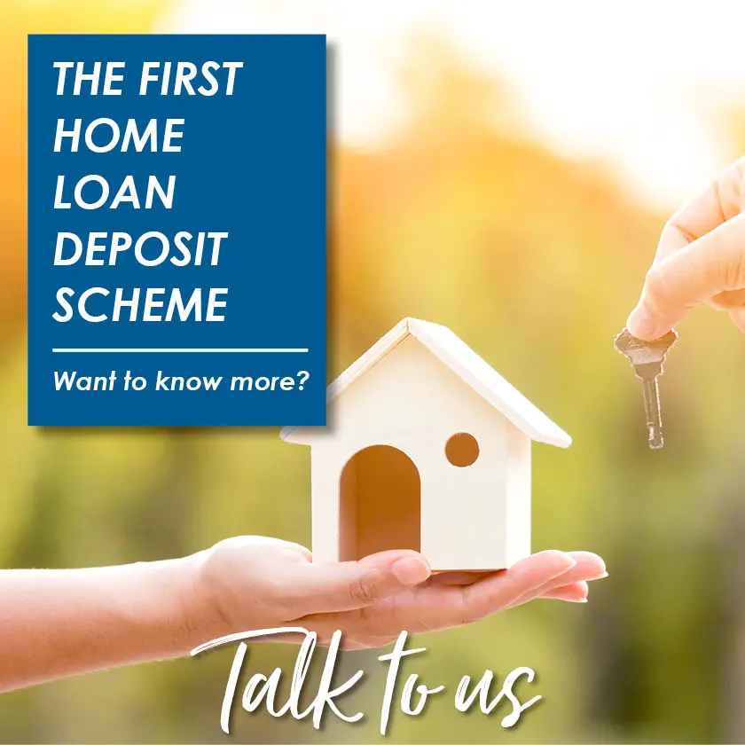 All you need to know about the First Home Loan Deposit Scheme!