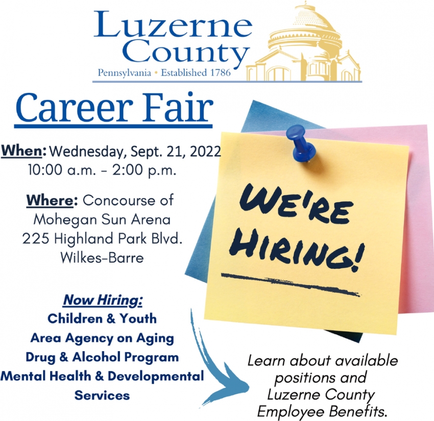 Career Fair, Luzerne County, Wilkes Barre, PA