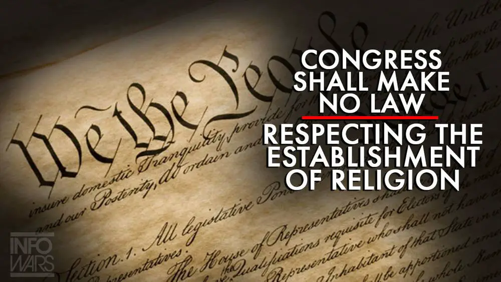 Congress Shall Make No Law Respecting the Establishment of Religion ...