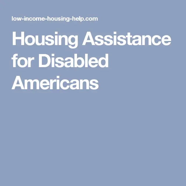 Disability Housing, Apartments, Loans and More Information