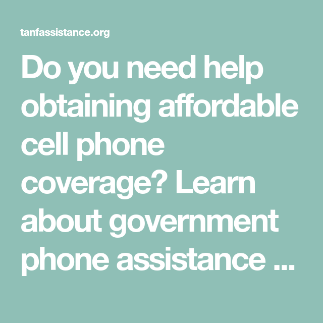 Do you need help obtaining affordable cell phone coverage? Learn about ...