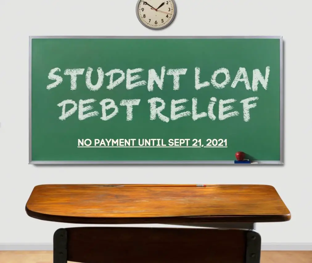 Federal Student Loan Payments Suspended Until September 30, 2021: