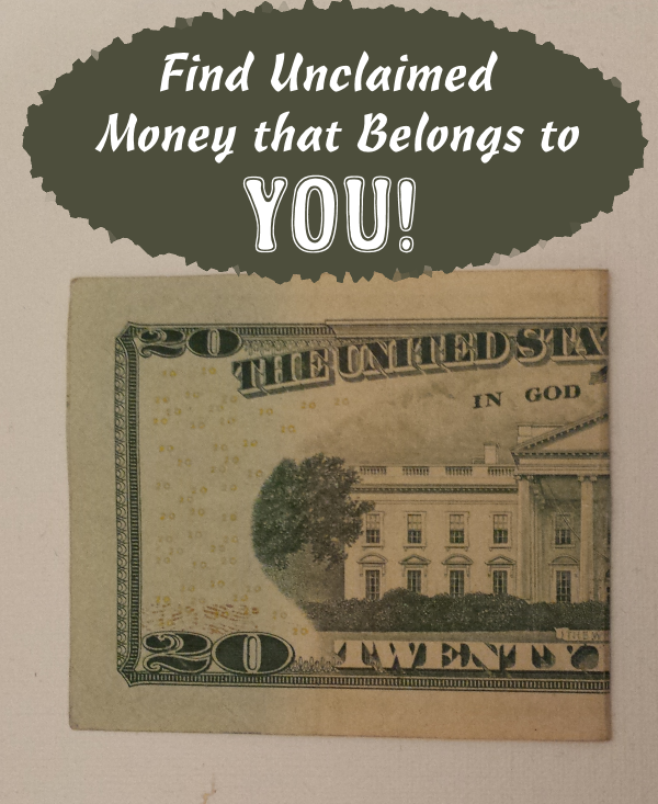 Find Unclaimed Money That Belongs to You!