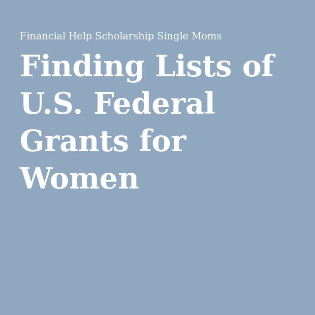 Finding Lists of U.S. Federal Grants for Women
