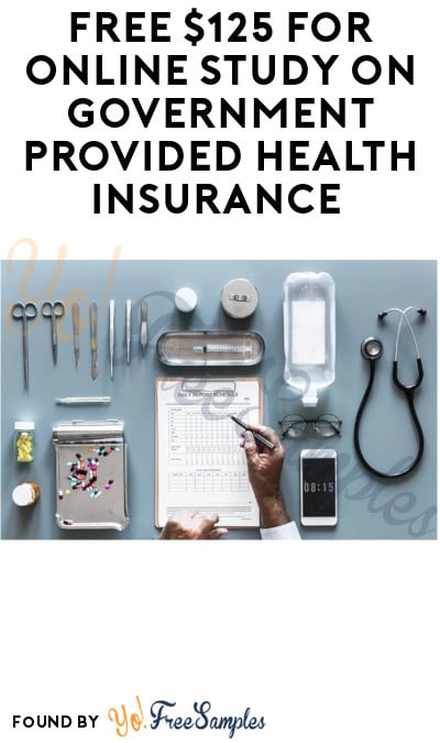 FREE $125 for Online Study on Government Provided Health ...