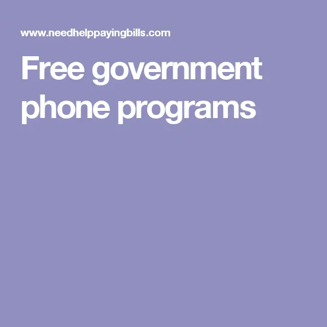 Free government phone programs