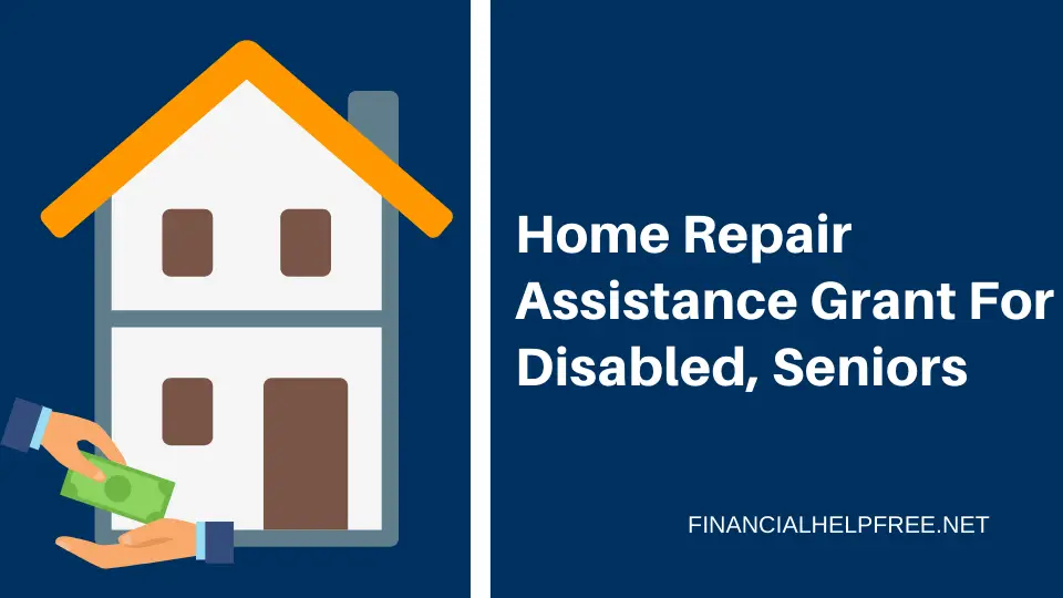Free Home Repair Assistance Programs For Needy
