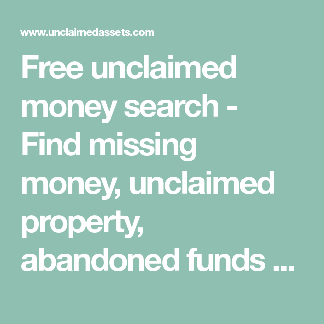 Free unclaimed money search