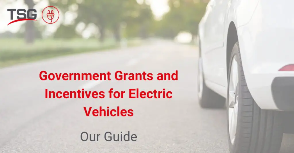 Government Grants &  Incentives for EVs in Ireland 2021