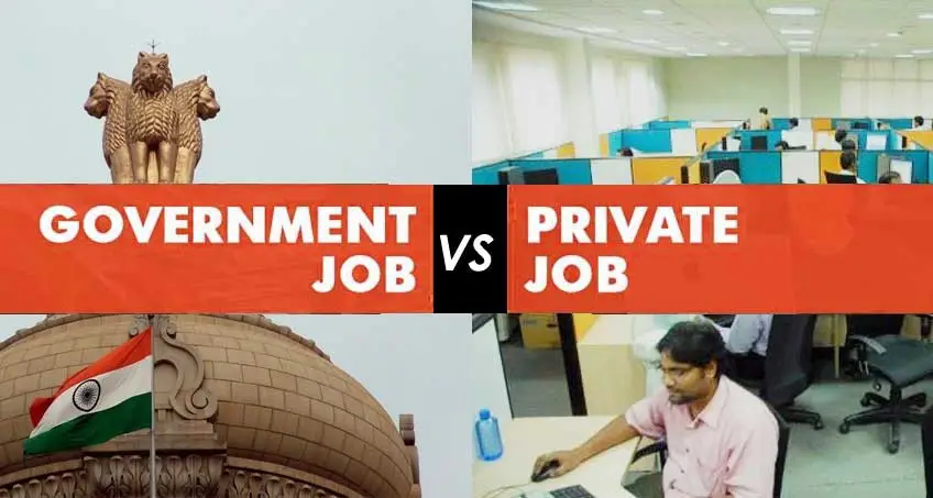 Government Jobs Vs Private Jobs â 7 Common Myths that Need to Go ...