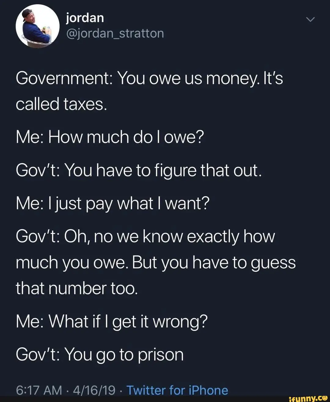 Government: You owe us money. It