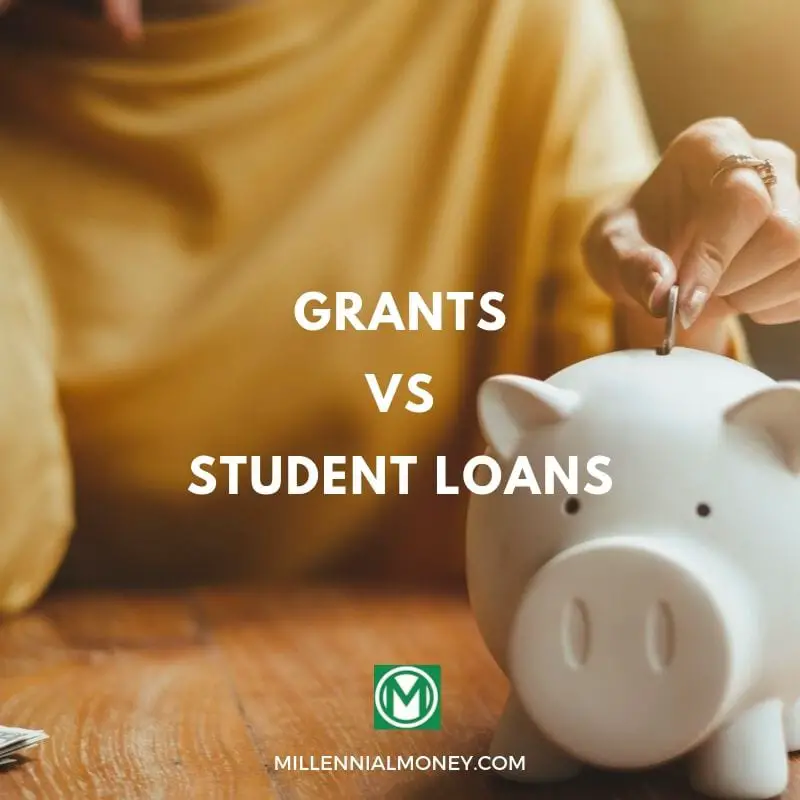 Grants vs. Student Loans
