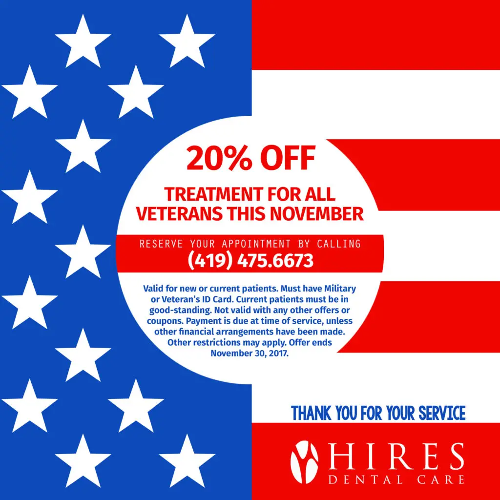 Hires Dental Care Offers 20% Off Any Treatment to Area Veterans in ...