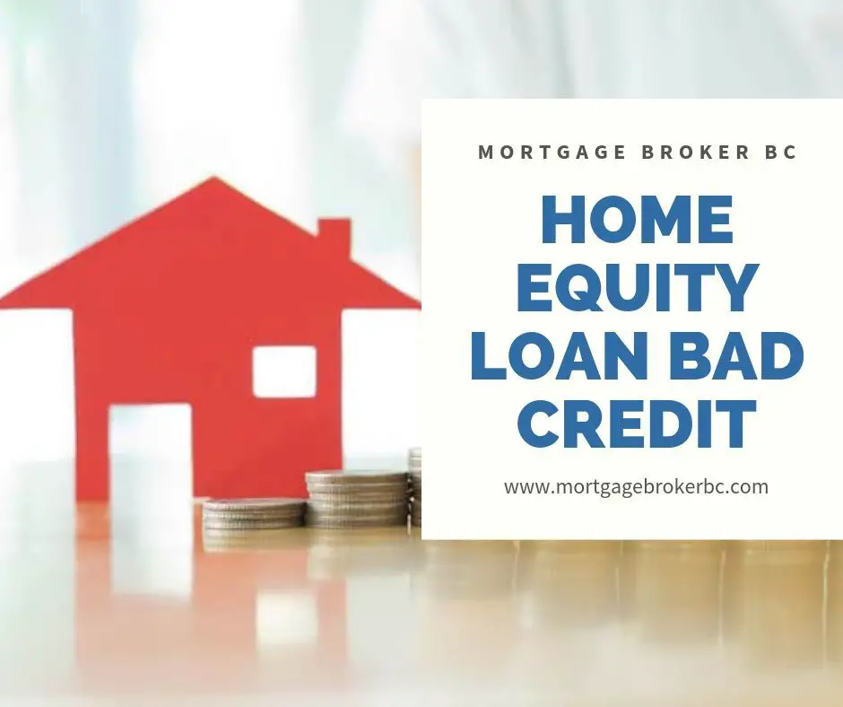Home Equity Loan for Bad Credit