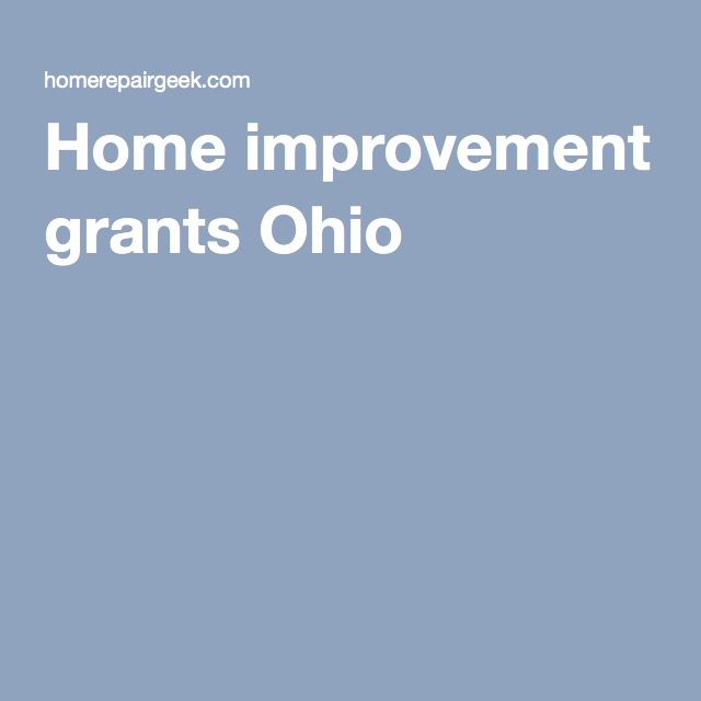 Home improvement grants Ohio