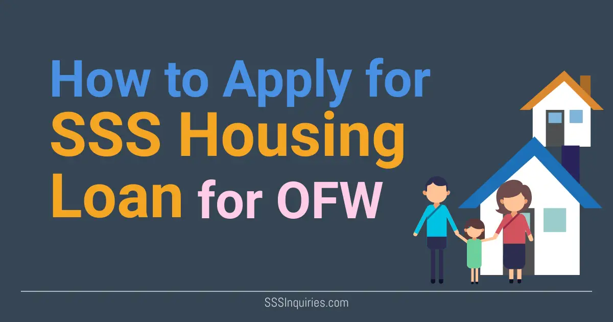 How to Apply for SSS Housing Loan for OFW