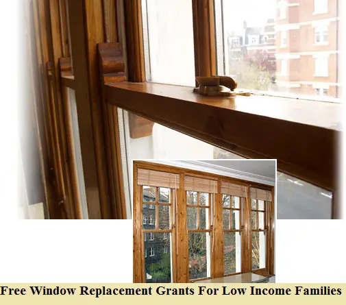 How to Apply Free Window Replacement Grants For Low Income Families ...