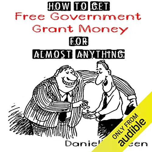 How To Get Free Money From The Government