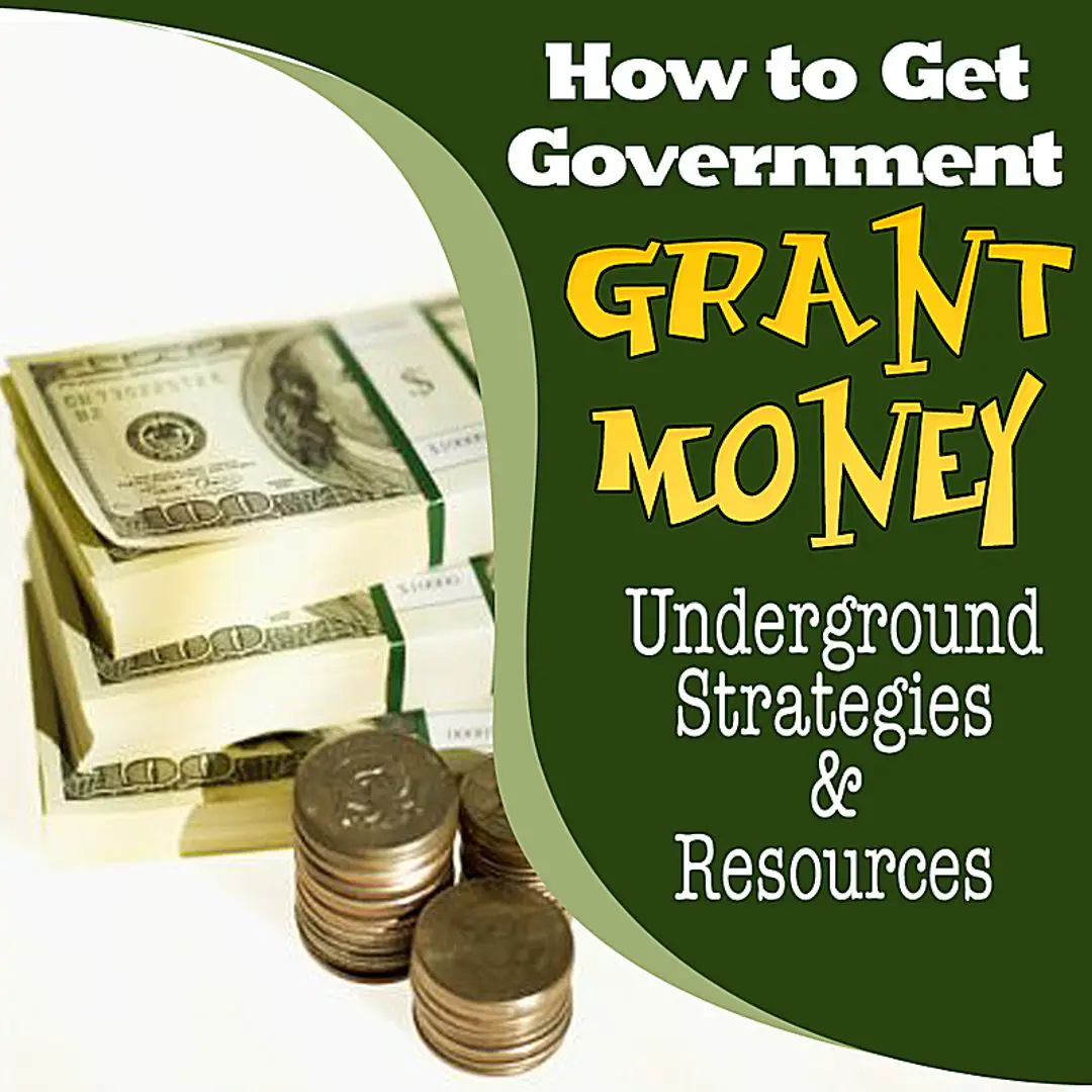 How to Get Government Grant Money