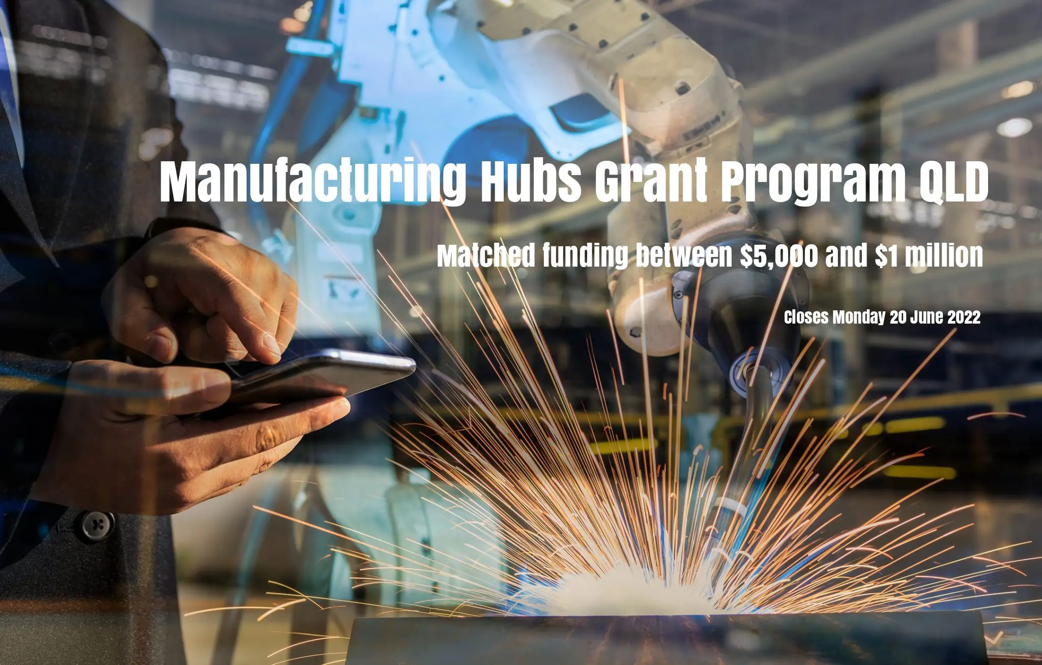 Manufacturing Hubs Grant Program QLD