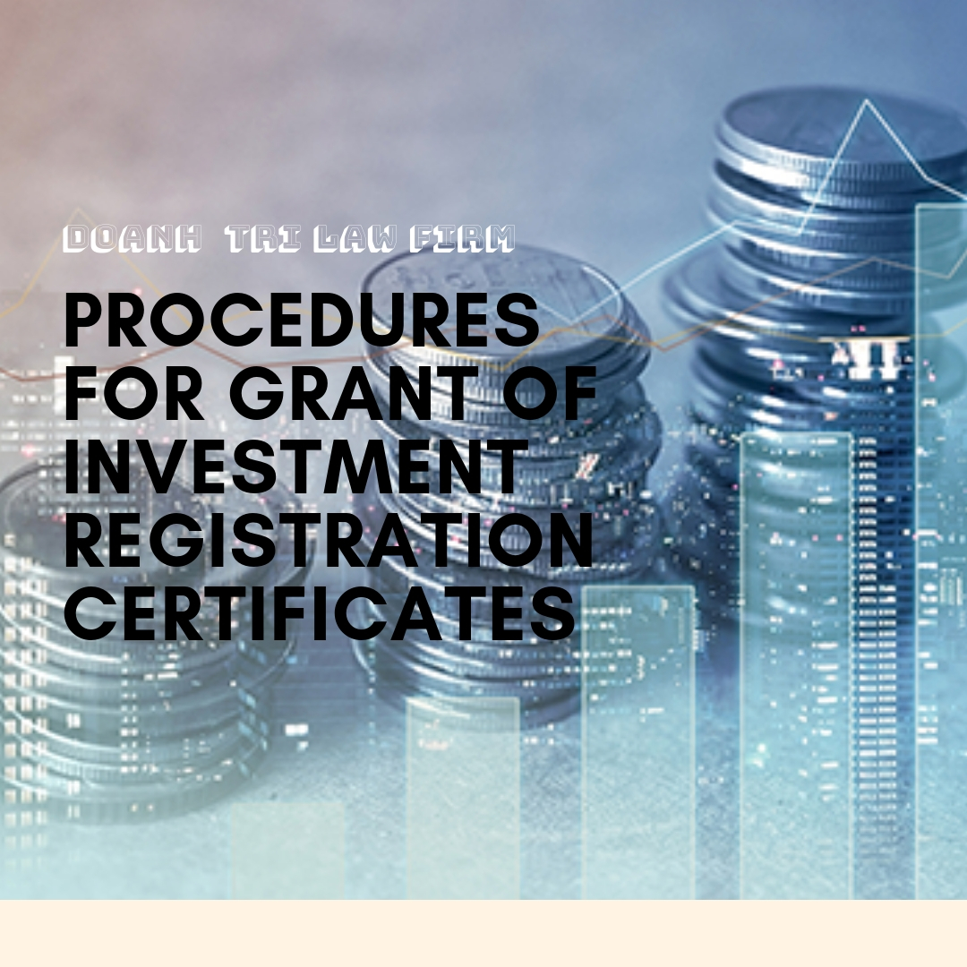 Procedures for grant of investment registration certificates