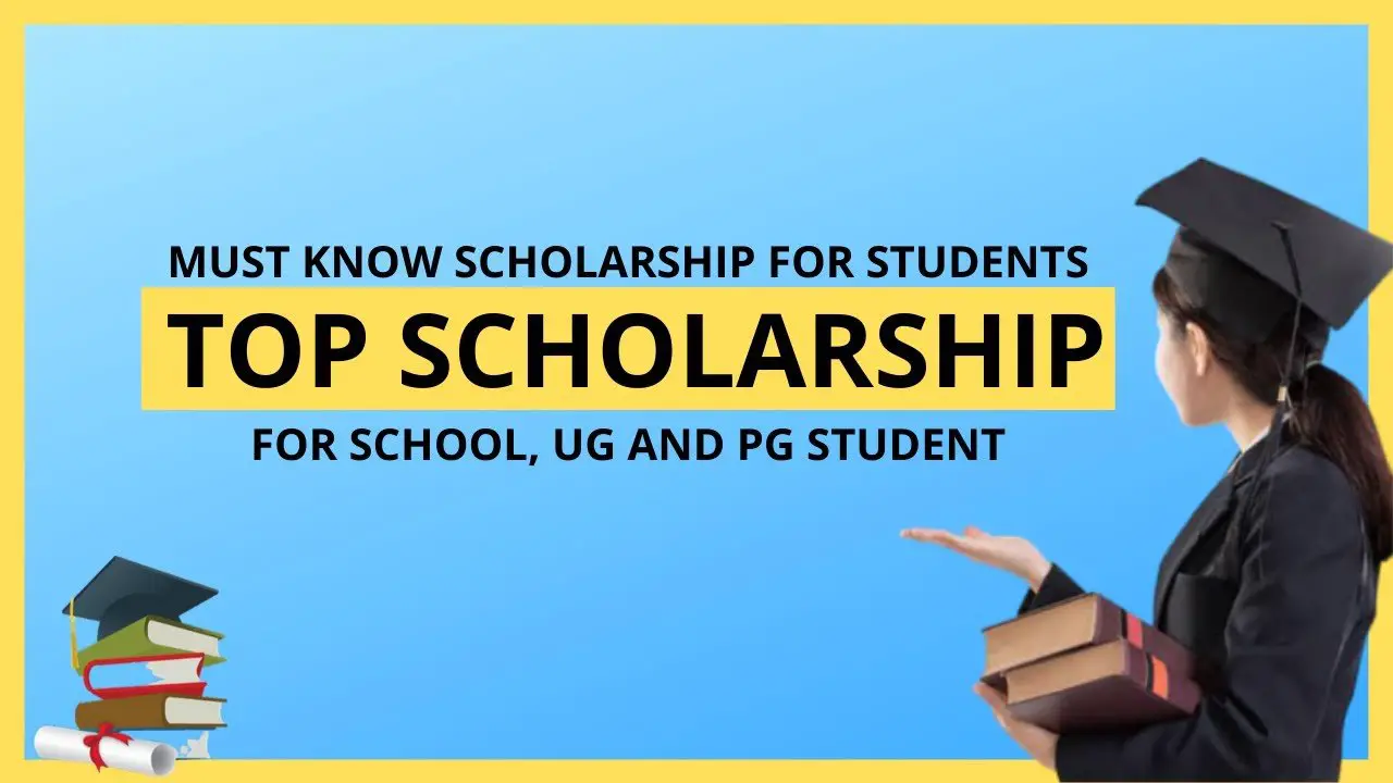 Scholarships program for School, UG and PG student