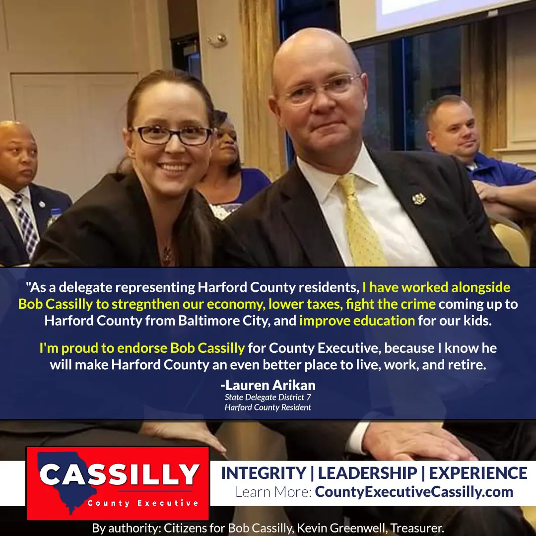 Sen. Bob Cassilly for Harford County Executive