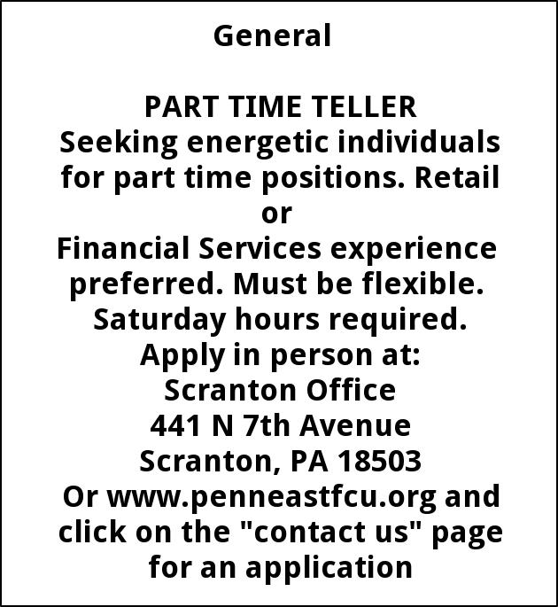 Teller, Penn East Federal Credit Union, Scranton, PA
