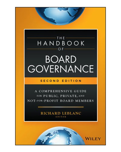 The Handbook of Board Governance: A Comprehensive Guide for Public ...