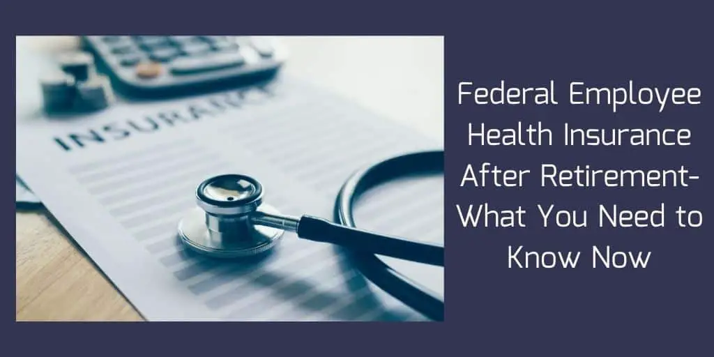 The Truth About Federal Employee Health Insurance After ...
