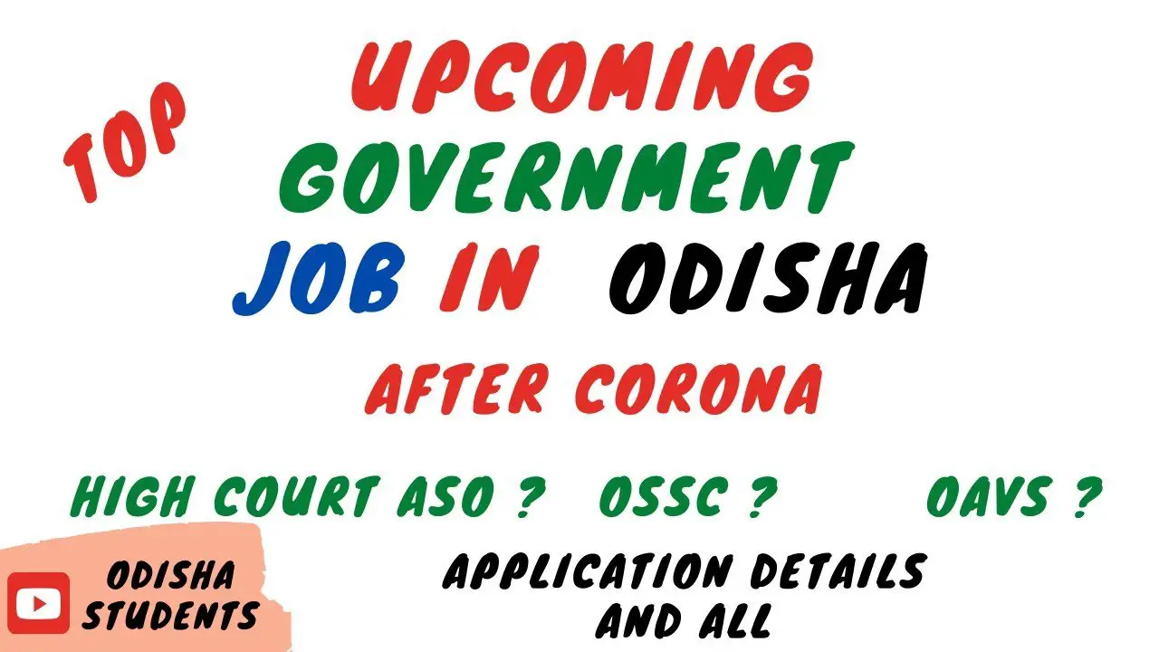 Upcoming Government Job in Odisha After Corona ...