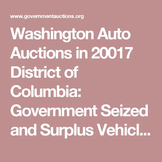 Washington Auto Auctions in 20017 District of Columbia: Government ...