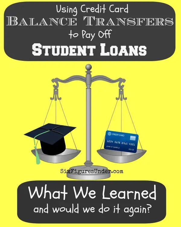What We Learned from Using a Balance Transfer to Pay Off Student Loans ...